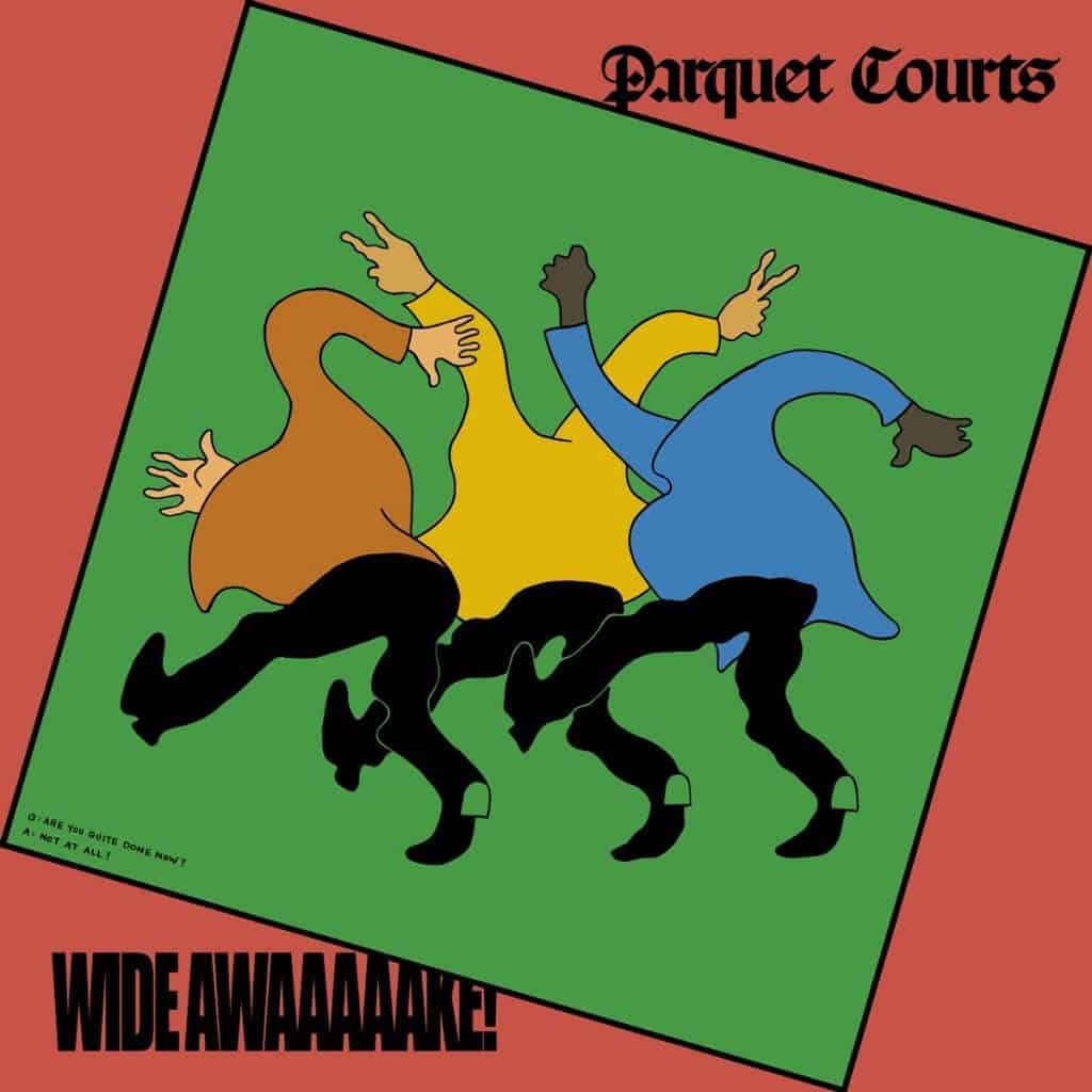 Parquet Courts Wide Awake review Parquet Courts Wide Awake review