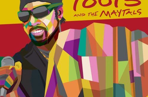 Toots & the Maytals, Got to Be Tough