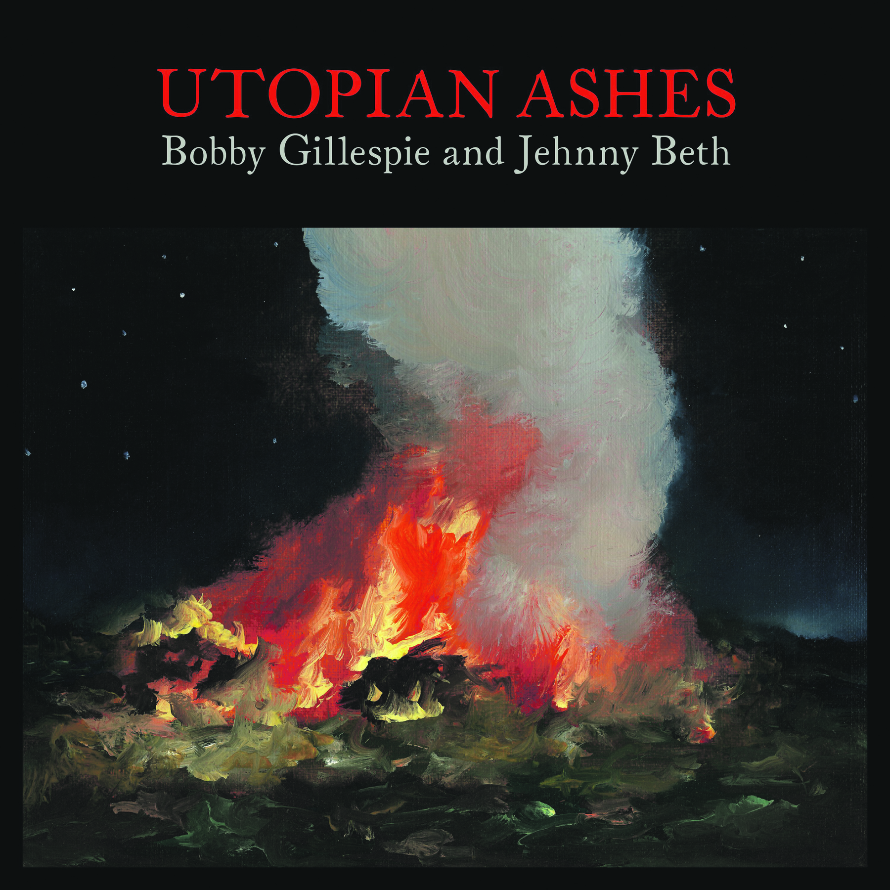 Bobby Gillespie and Jehnny Beth  39Utopian Ashes39 review